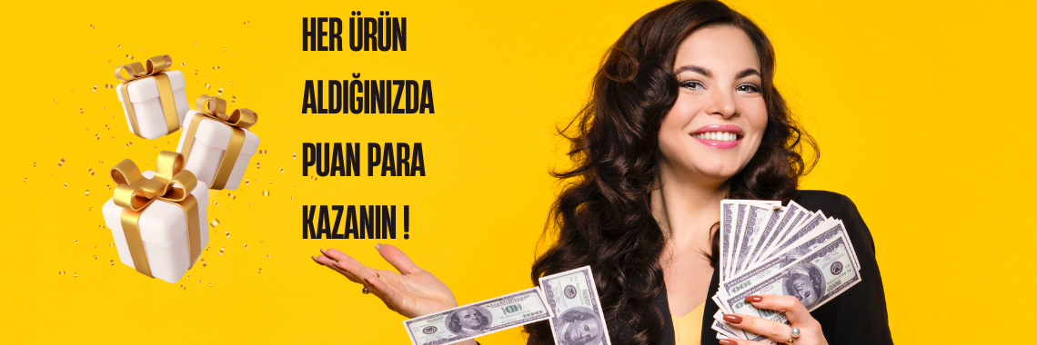Her ürün aldığınızda puan kazanın